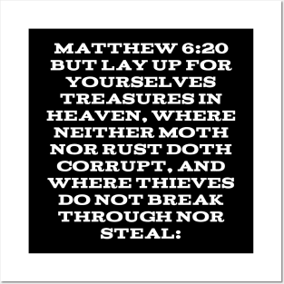 Matthew 6:20 Bible Verse King James Version Posters and Art